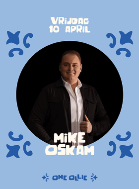 Vrijdag 10 april Mike Oskam